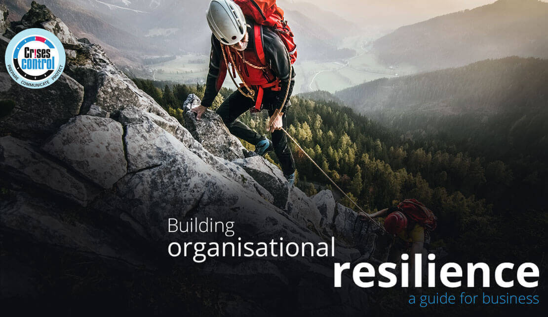 Building organisational resilience - a guide for business